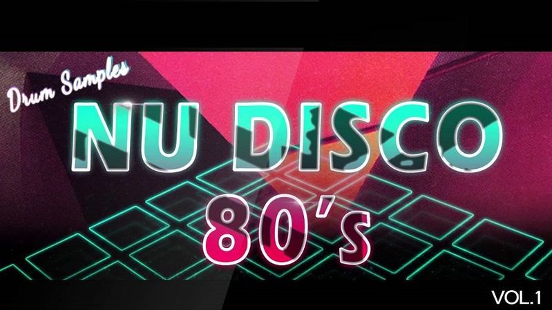 Nu Disco 80's Drums Vol.1 WAV