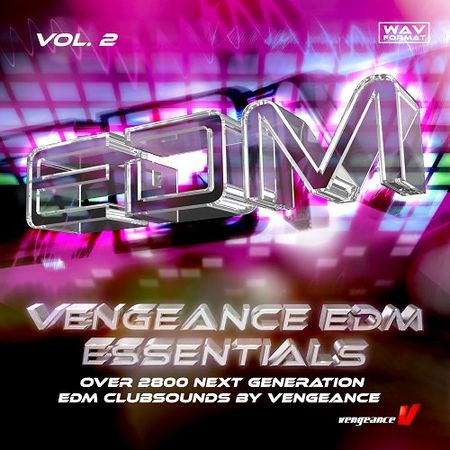 Vengeance EDM Essentials Vol.2 WAV
