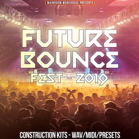 Future Bounce Fest 2019 MULTiFORMAT