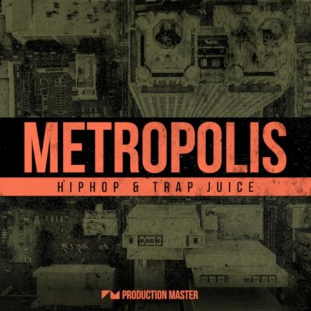 Metropolis Hiphop and Trap Juice WAV