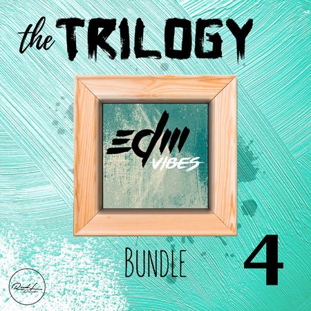 The Trilogy Bundle Vol 4 EDM Vibes MULTiFORMAT-DECiBEL