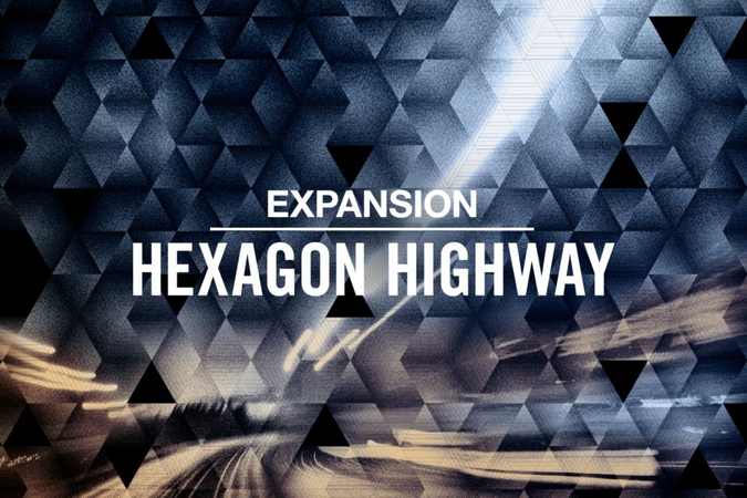 Hexagon Highway v2.0.1 Maschine Expansion